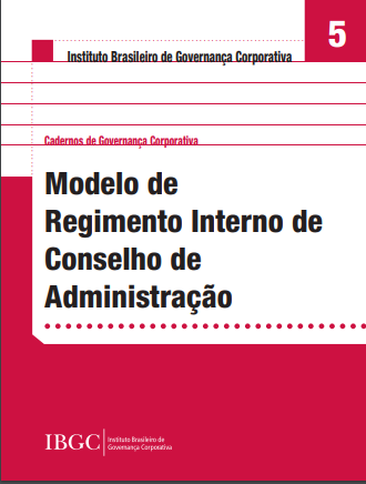 Modelo de Regimento Interno de Conselho de Administração